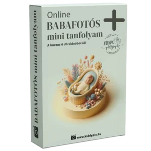 Mini online babafotós tanfolyam + oktatóbabás gyakorlat