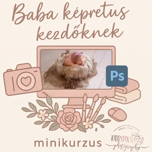 Babakép retusálás - teljes újszülött fotó retusálás Photoshopban